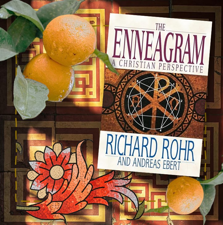 "The Enneagram: A Christian Perspective", by Richard Rohr and Andreas Ebert